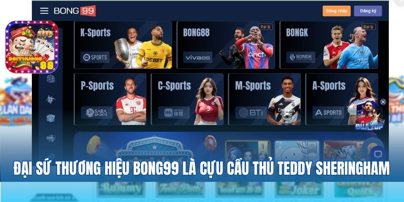 Bong99 – Nhà Cái Bóng Đá Uy Tín, Minh Bạch Đẳng Cấp Quốc Tế